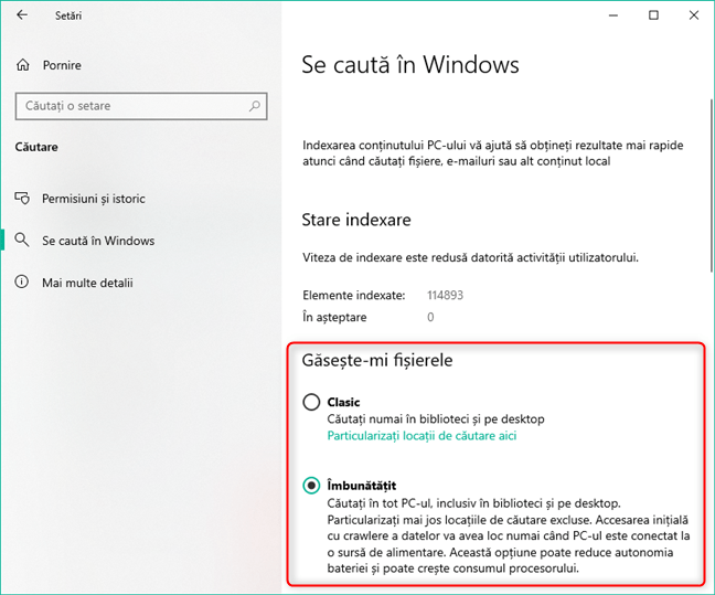 Găsește-mi fișierele poate fi configurat în modul Clasic sau Îmbunătățit