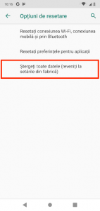 Începe revenirea la setările din fabrică pe Android