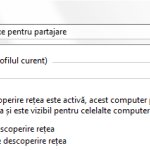 Particularizare setari de retea si partajare Windows 7