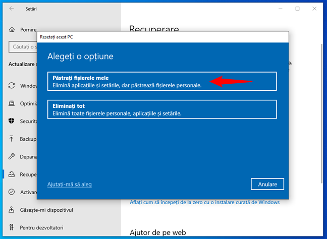 Alege PÄƒstraÈ›i fiÈ™ierele mele la resetarea PC-ului