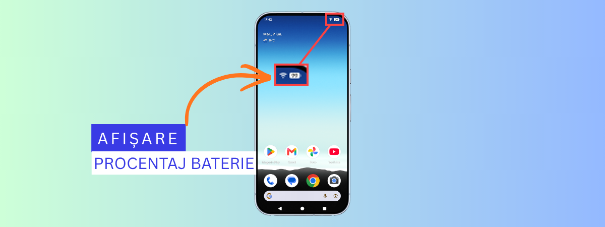 Cum afișezi procentajul bateriei pe un smartphone cu Android