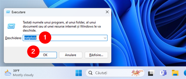 Deschide netplwiz din fereastra Executare