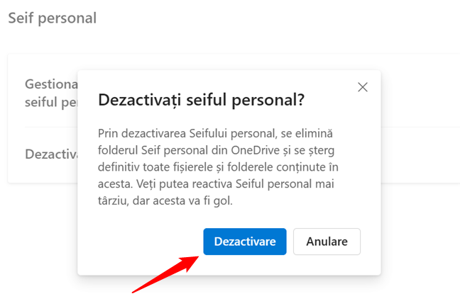 ApasÄƒ pe Dezactivare pentru a elimina Seiful personal din OneDrive
