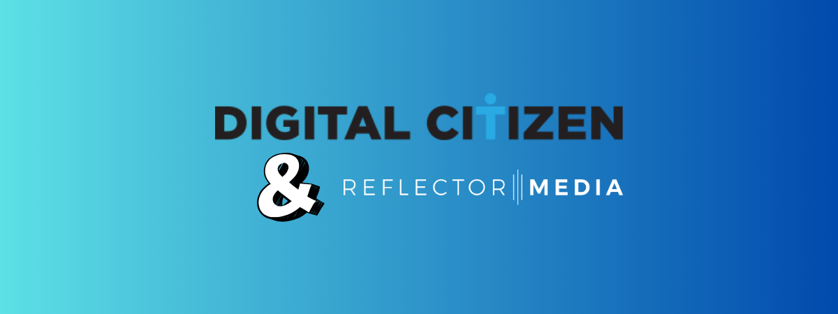 Reflector Media a cumpărat Digital Citizen (publicația în engleză). Ce urmează?