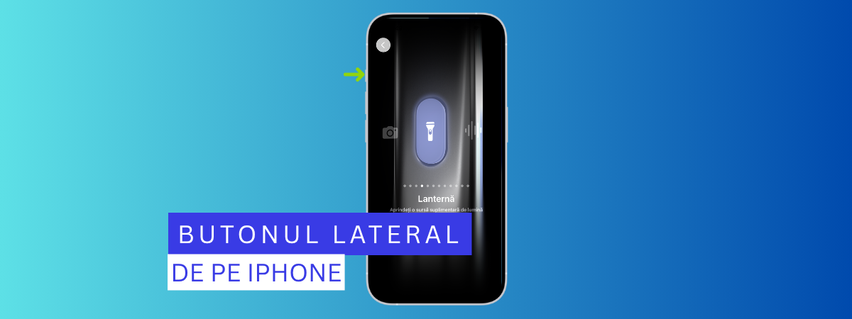 Cum personalizezi Butonul Acțiune de pe iPhone? Care sunt cele mai utile acțiuni?