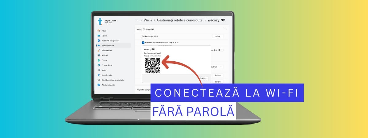 Accesează un cod QR de conectare fără parolă la Wi-Fi, în Windows 11