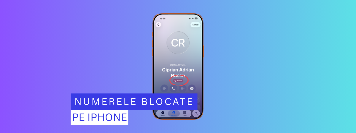 Cum vezi numerele blocate pe un iPhone?