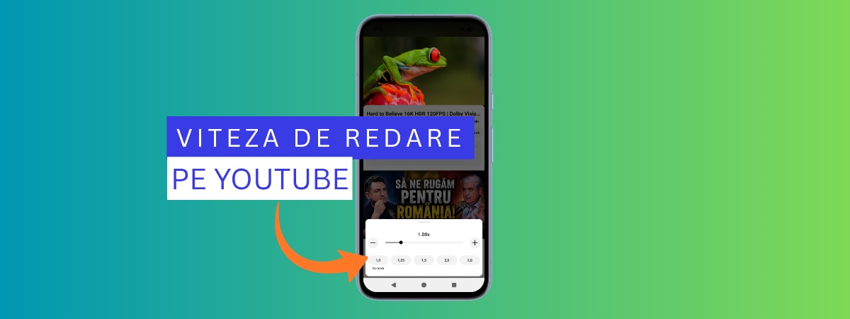 Cum schimbi viteza de redare a clipurilor de pe YouTube?