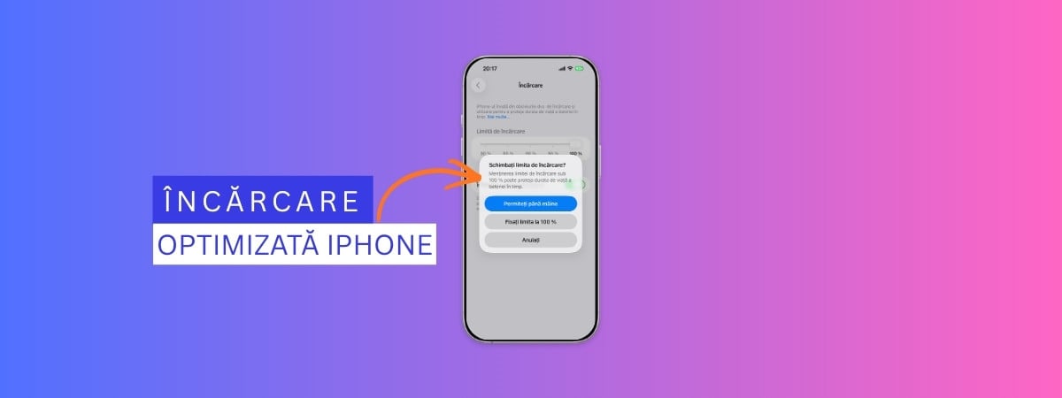 Cum activezi și setezi încărcarea optimizată a bateriei de pe iPhone?
