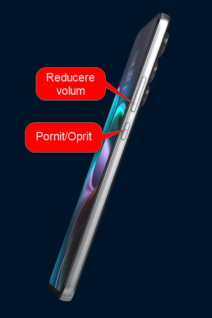 ApasÄƒ butoanele Reducere volum È™i Pornit/Oprit