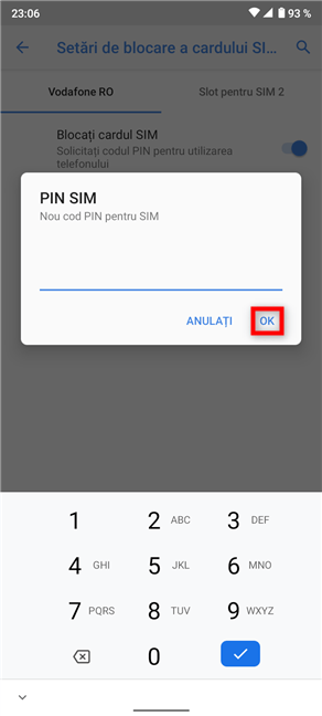Introdu și confirmă noul cod PIN pentru SIM