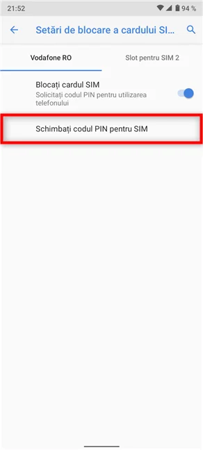 Schimbă codul PIN pentru SIM