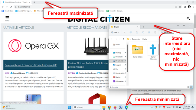 Ferestrele aplicaÈiilor pot fi maximizate, minimizate sau niciuna dintre acestea