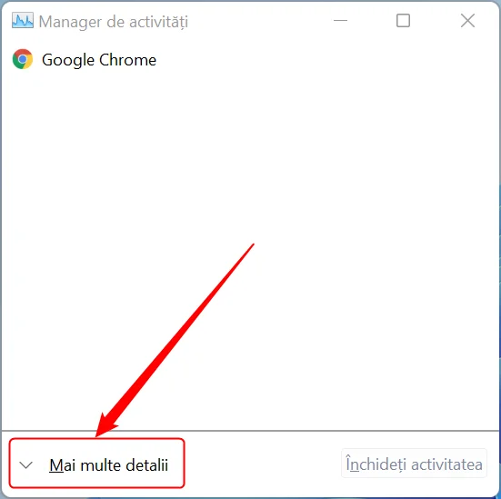 Apasă Mai multe detalii în Managerul de activități