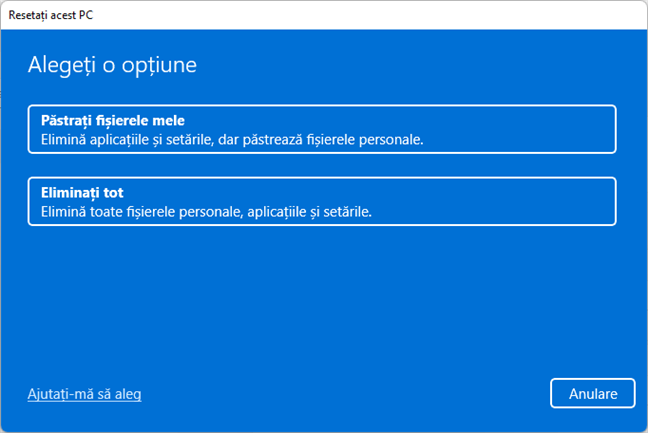 Opțiunile pe care le ai pentru resetarea Windows 11